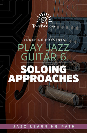 Fretboard Mastery System: Overview - TrueFire - Guitar Lesson - TrueFire
