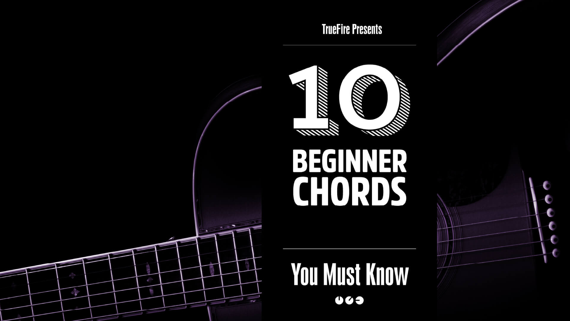 Must Know Guitar Chords