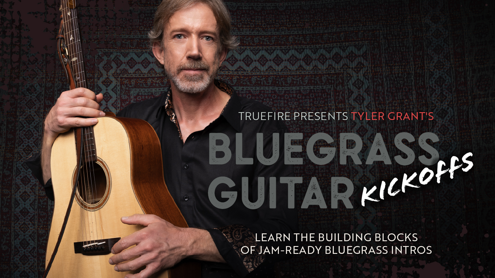 Tyler Grant's Bluegrass Guitar Kickoff